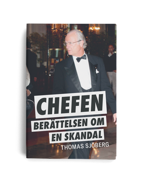 Chefen: berättelsen om en skandal
