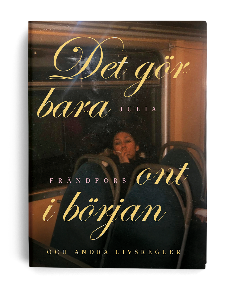 SIGNERAD Det gör bara ont i början