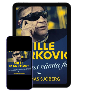 Mille Markovic: Monarkins värsta fiende
