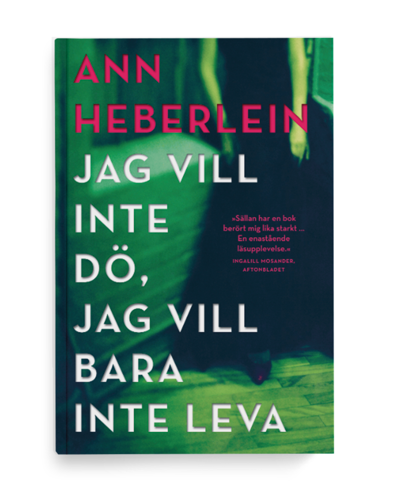 Jag vill inte dö, jag vill bara inte leva