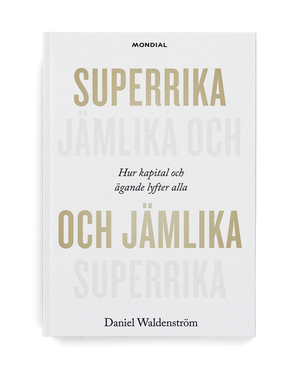 Superrika och jämlika