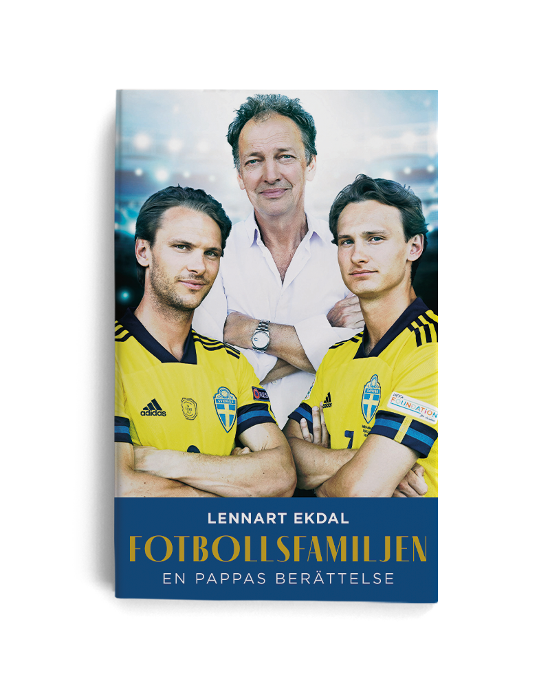 Fotbollsfamiljen: en pappas berättelse