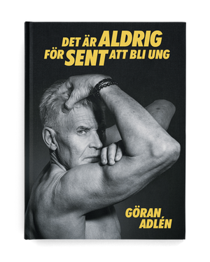 Det är aldrig för sent att bli ung