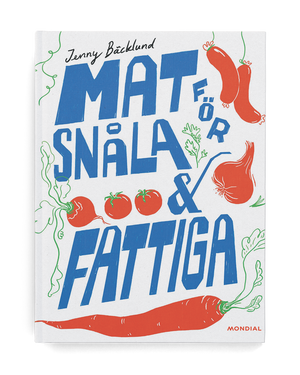 Mat för snåla och fattiga
