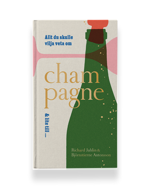Allt du skulle vilja veta om champagne & lite till