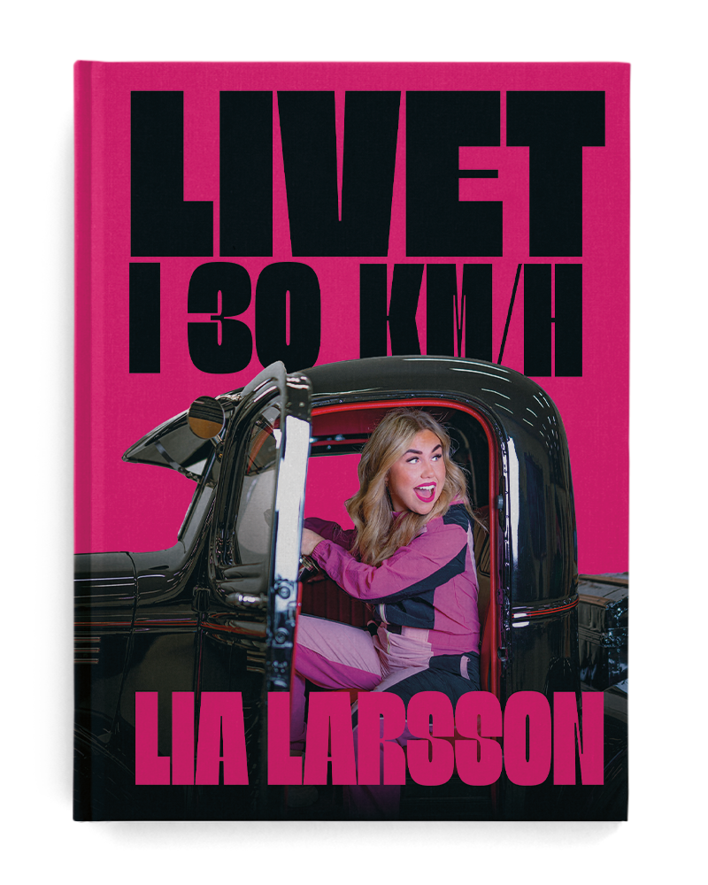 SIGNERAD Livet i 30 km/h