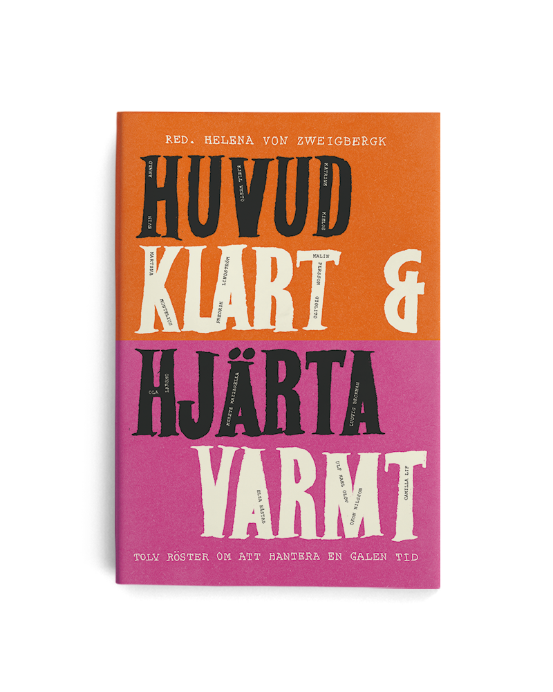 Huvud klart och hjärta varmt