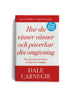 Hur du vinner vänner och påverkar din omgivning