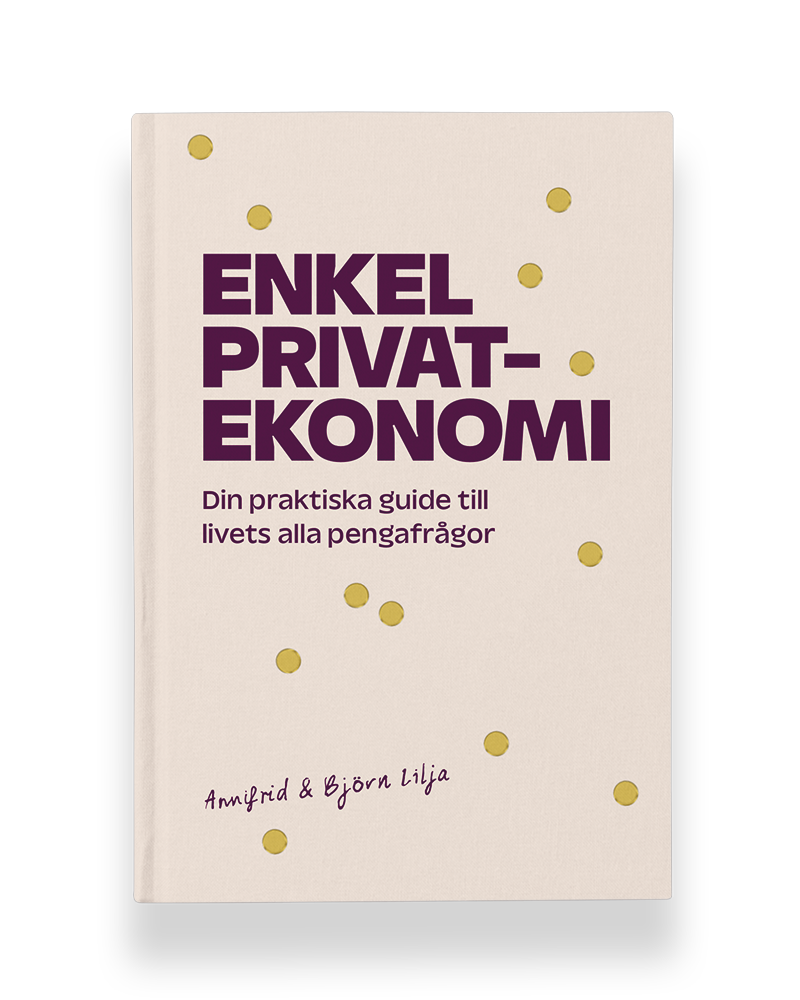 Enkel privatekonomi : Din praktiska guide till livets alla pengafrågor