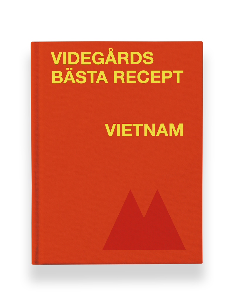 Videgårds bästa recept: Vietnam