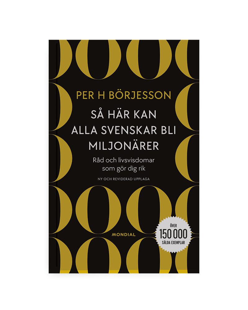 Så här kan alla svenskar bli miljonärer